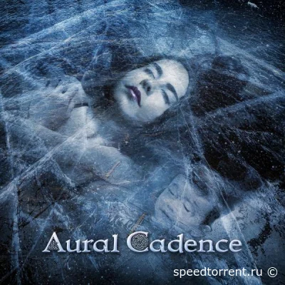 Aural Cadence - Aural Cadence (2022)