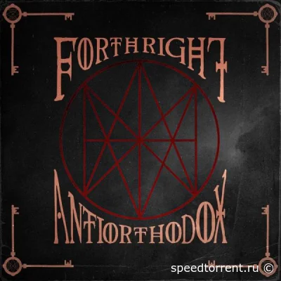 Forthright - Antiorthodox (2022)