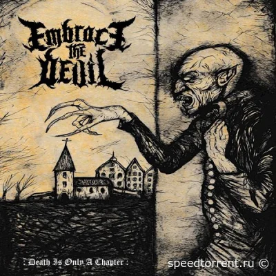 Embrace The Devil - Death Is Only A Chapter (2022)