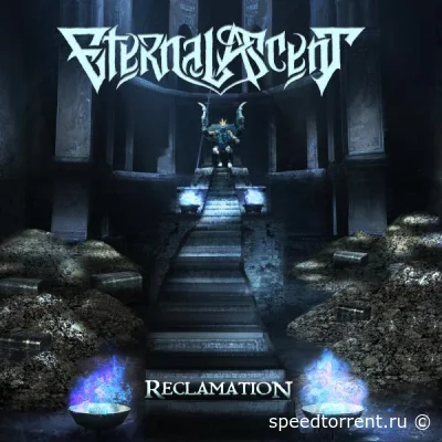 Eternal Ascent - Reclamation (2022)