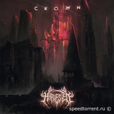 Harvested - Crown (2022)