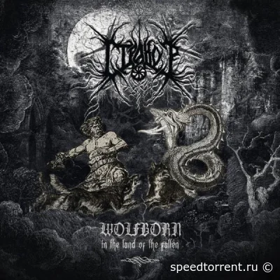 Страхор - Wolfborn - In The Land Of The Fallen (2021)