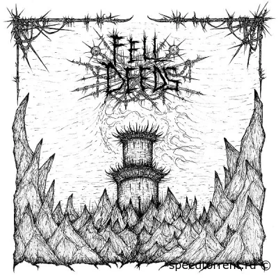 Fell Deeds - Fell Deeds (2022)