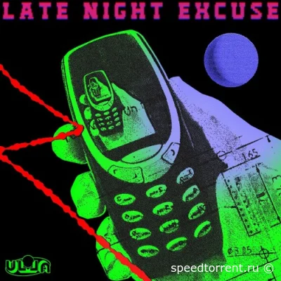 Late Night Excuse (2021)