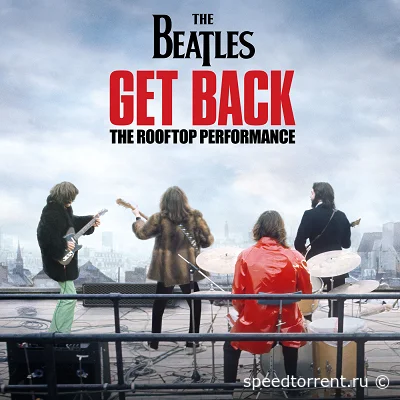 The Beatles - Get Back (The Rooftop Performance) (2022)