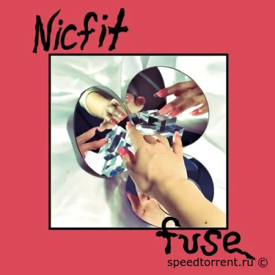 Nicfit - Fuse (2022)