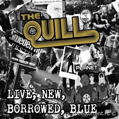 The Quill - Live, New, Borrowed, Blue (2022)