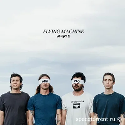 Flying Machine - Angels (2022)