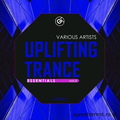 Uplifting Trance Essentials Vol. 6 (2022)