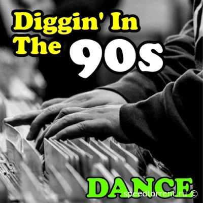 Diggin' in the 90s - Dance (2021)