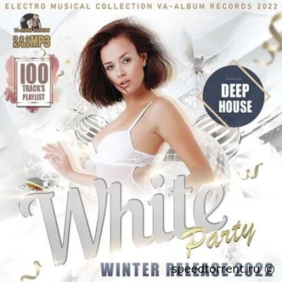 Deep House White Party: Winter Release (2022)