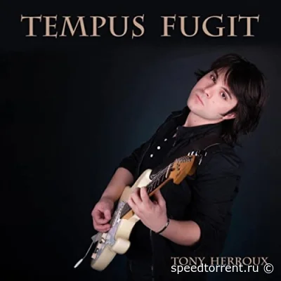 Tony Herroux - Tempus Fugit (2021)