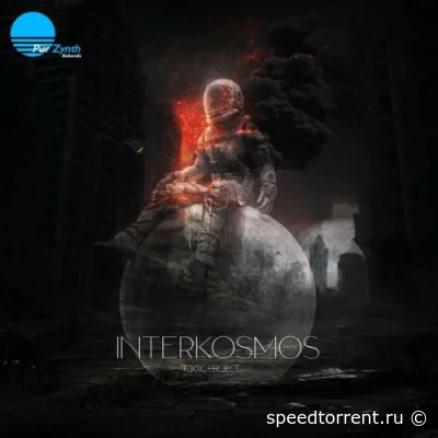 Toxxic Project - Interkosmos (2022)