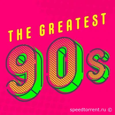 The Greatest 90s (2022)