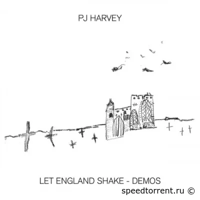 PJ Harvey - Let England Shake - Demos (2022)