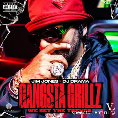 Jim Jones - Gangsta Grillz: We Set the Trends (2022)