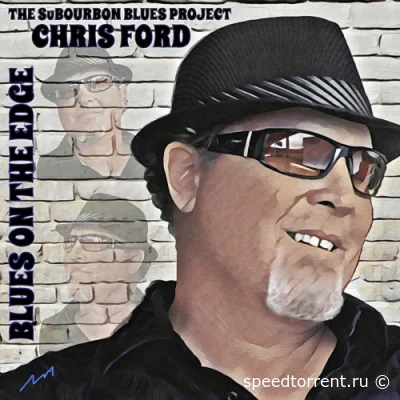 Chris Ford - Blues On The Edge (2022)