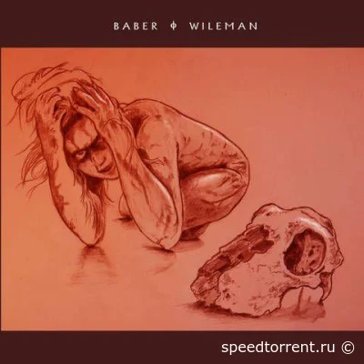 Baber / Wileman - Baber / Wileman (2022)