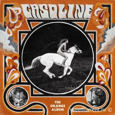 Gasoline - The Orange Album (2022)