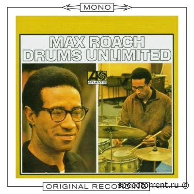 Max Roach - Drums Unlimited (1965/2009)