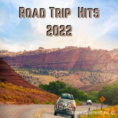 Road Trip Songs 2022 (2022)