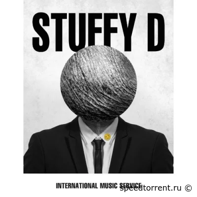 Stuffy D - International Music Service (2022)