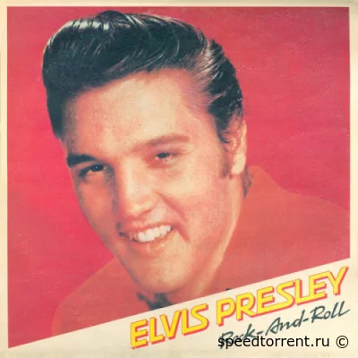 Elvis Presley - Rock and Roll (1986)