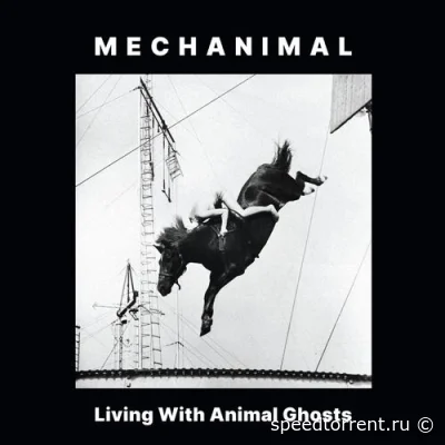 Mechanimal - Living with Animal Ghosts (2022)