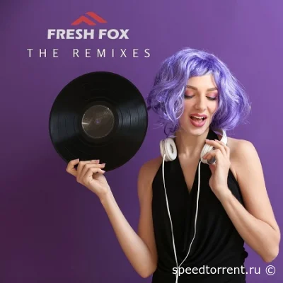 Fresh Fox - The Remix Album (2022)