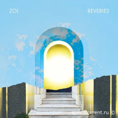 Zoi - Reveries (2022)