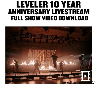 August Burns Red – Leveler 10 Year Anniversary Livestream (2021)