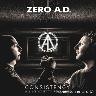 Zero A.D. - Consistency (2021)