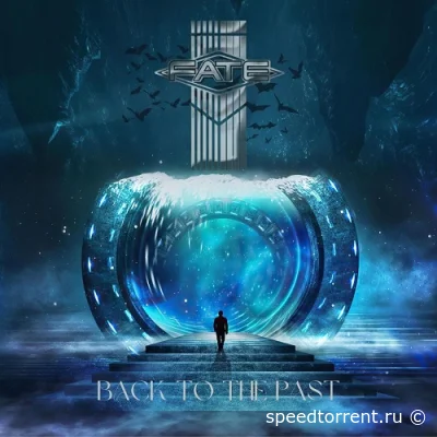 Fate - Back To The Past (2022)