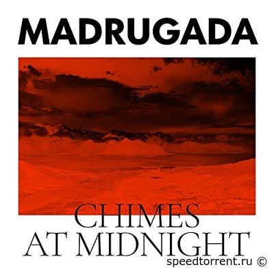 Madrugada - Chimes At Midnight (2022)