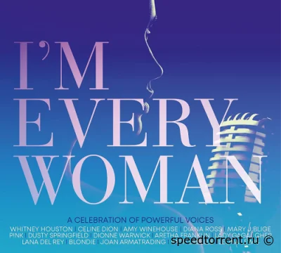 I'm Every Woman (2021)