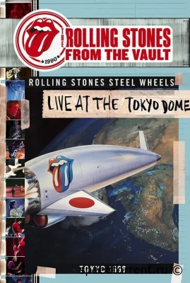 Rolling Stones - From The Vault - Live At The Tokyo Dome (2015)