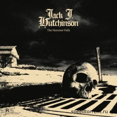 Jack J Hutchinson - The Hammer Falls (2022)