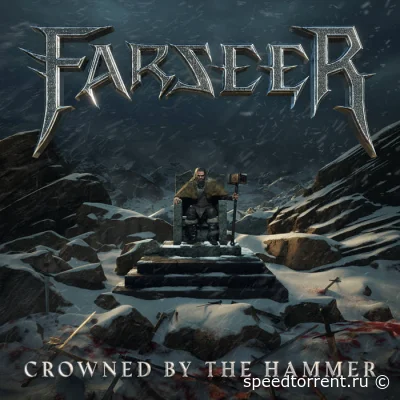 Farseer - Crowned by the Hammer (2022)