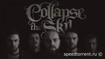 Collapse The Sky - Дискография (2016-2022)