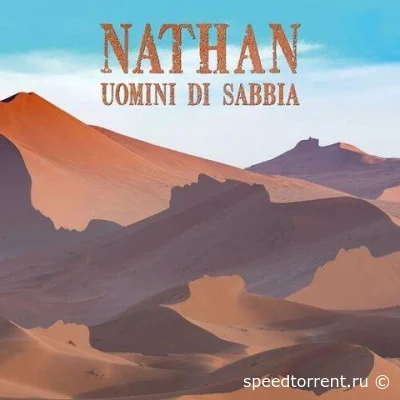 Nathan - Uomini di Sabbia (2022)