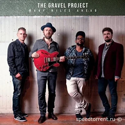 The Gravel Project - Many Miles Ahead (2022)