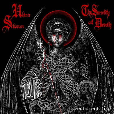 Ultra Silvam - The Sanctity of Death (2022)