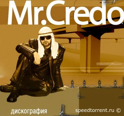 Mr.Credo - Дискография (1995-2008)