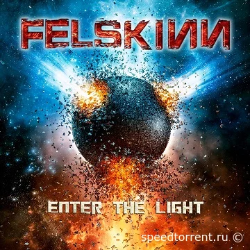 Felskinn - Enter the Light (2022)