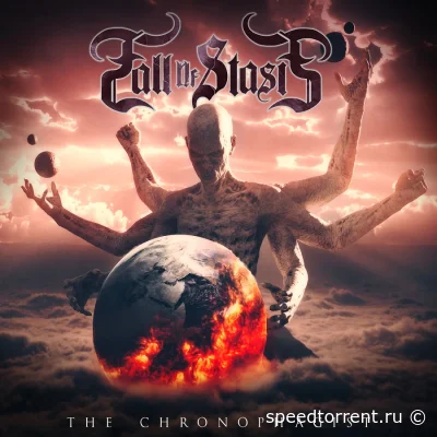 Fall of Stasis - The Chronophagist (2022)