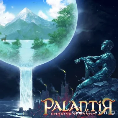 Palantír - Chasing a Dream (2022)