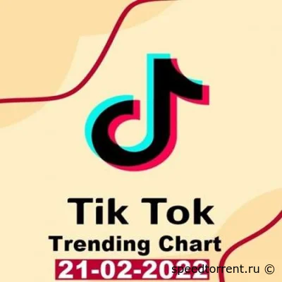 TikTok Trending Top 50 Singles Chart (21.02.2022)