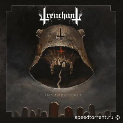 Trenchant - Commandoccult (2022)