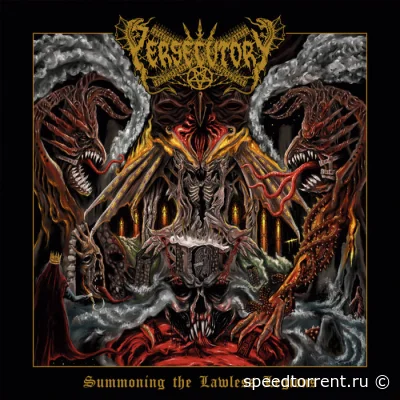 Persecutory - Summoning the Lawless Legions (2022)