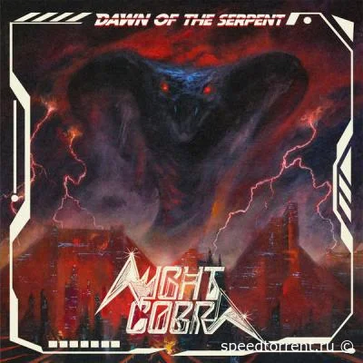 Night Cobra - Dawn of the Serpent (2022)